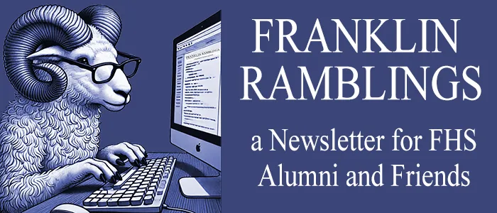 Ram at working on computer - Franklin Ramblings, a newsletter for FHS Alumni and Friends